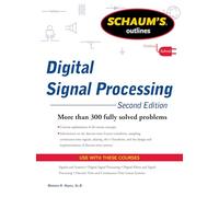 Schaums Outline of Digital Signal Processing: (2nd edition)