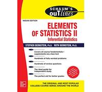 SCHAUM'S OUTLINE OF ELEMENTS OF STATISTICS II: INFERENTIAL STATISTICS / 1ST, EDITION