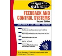 Schaum's Outline of Feedback and Control Systems, Second Edition (Schaum's Outline Series) by Stubberud, Allen J., Williams, Ivan J., Distefano, Joseph J. (September 1, 1995) Paperback