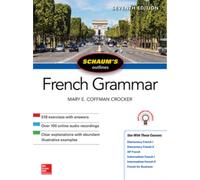 Schaum's Outline of French Grammar, Seventh Edition