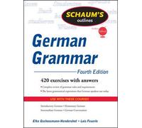 Schaum's Outline of German Grammar, 4ed (Schaum's Outlines)