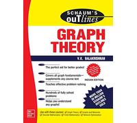 Schaum's Outline of Graph Theory – Including Hundreds of Solved Problems