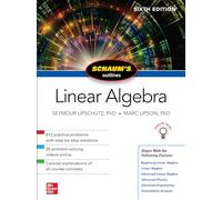 Schaum's Outline of Linear Algebra, Sixth Edition