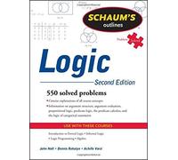 Schaum's Outline of Logic, Second Edition (Schaum's Outline Series) by John Nolt (2011-03-01)