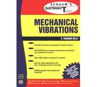 Schaum's Outline of Mechanical Vibrations