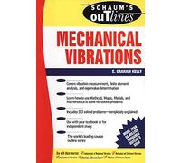 Schaum's Outline of Mechanical Vibrations (SCHAUMS' ENGINEERING)