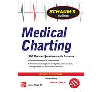 SCHAUM'S OUTLINE OF MEDICAL CHARTING / 1ST, EDITION