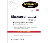 Schaum's Outline of Microeconomics, Fourth Edition: (4th edition)