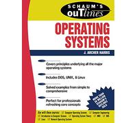 Schaum's Outline of Operating Systems (Schaum's Outlines)