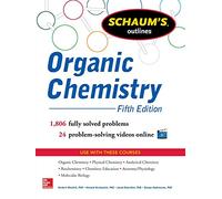 Schaum's Outline of Organic Chemistry: 1,806 Solved Problems + 24 Videos (Schaum's Outlines)