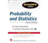 Schaum's Outline of Probability and Statistics