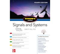 Schaum's Outline of Signals and Systems, Fourth Edition