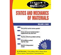 Schaum's Outline Of Statics and Mechanics of Materials: 0000 (SCHAUMS' ENGINEERING)