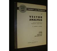 Schaum's Outline of Vector Analysis (Schaum's Outline Series)