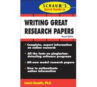 Schaum's Quick Guide to Writing Great Research Papers