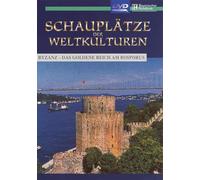 Schauplätze der Weltkulturen - Byzanz