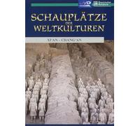 Schauplätze der Weltkulturen - Xi'An-Chang'An
