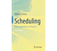 Scheduling: Theory, Algorithms, and Systems – Springer Verlag
