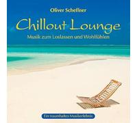 Scheffner,Oliver - Chillout Lounge