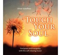 Scheffner,Oliver - Touch Your Soul