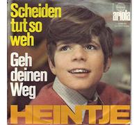 Scheiden tut so weh / Geh deinen Weg