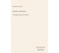 Schein und Sein: Nachgelassene Gedichte