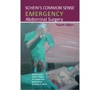 Schein's Common Sense Emergency Abdominal Surgery