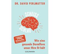 Scheischlau: Wie eine gesunde Darmflora unser , Perlmutter, Broder PB.