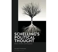 Schelling’s Political Thought: Nature, Freedom, and Recognition