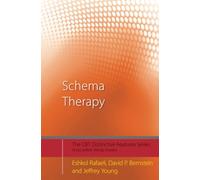 Schema Therapy – Distinctive Features (CBT Distinctive Features) – Routledge