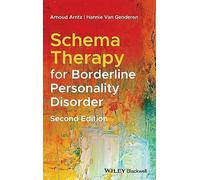 Schema Therapy for Borderline Personality Disorder