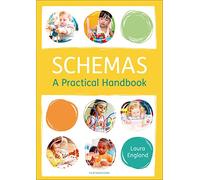 Schemas: A Practical Handbook: Explains what schemas are and how to identify them with ideas on how to expand on that knowledge