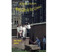 Scheme Heroes, Rats, Cats & the Comet.: A story of three young brothers who live in a scheme in Glasgow, find themselves in some bother and run away ... to go back because of their father.