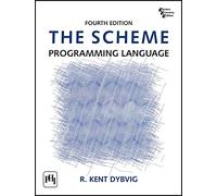 SCHEME PROGRAMMING LANGUAGE, THE, 4TH ED.