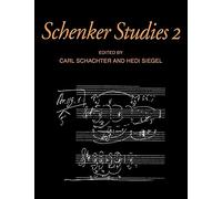 Schenker Studies 2 (Cambridge Composer Studies)