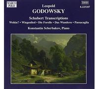 Scherbak - GODOWSKY: Schubert Transcriptions