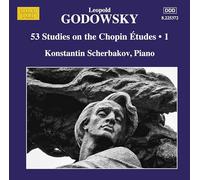 Scherbakov - Leopold Godowsky: 53 Studies on the Chopin Études, Vol. 1