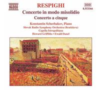 Scherbakov; Slovak RSO – Respighi: Concerto in Modo Misolidio, Concerto a 5 – NAXOS