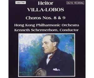 SCHERMERHORN HONG KO - VILLA-LOBOS CHOROS 8 9 D - CD - K4z