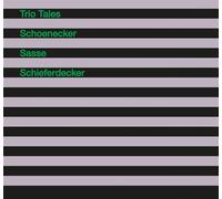 Schoenecker - Trio Tales