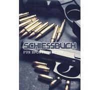 Schießbuch für Sportschützen