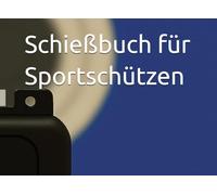 Schießbuch für Sportschützen