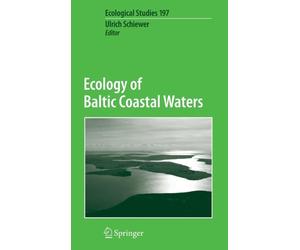 Schiewer - Ecology of Baltic Coastal Waters - New hardback or cased bo - X555z