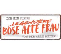 schilderkreis24 Tin Sign 28 x 12 cm - Saying Ich bin diese legendäre böse alte Frau von der alle reden - Funny Decoration Gift Idea