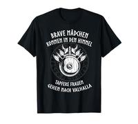 Schildmaid, brave women go to valhalla, Vikings T-Shirt