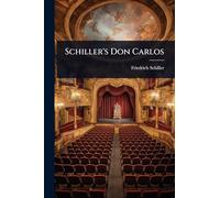 Schiller's Don Carlos