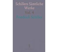Schillers Sämtliche Werke: Säkular-Ausgabe; Don Carlos, mit Einleitung und Anmerkungen von Richard Weißenfels
