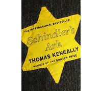 Schindler's Ark by Thomas Keneally (2006-12-28)