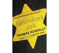 Schindler's Ark: The Booker Prize winning novel filmed as ‘Schindler’s List'