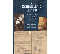 Schindler's Listed : The Search for My Father's Lost Gold
